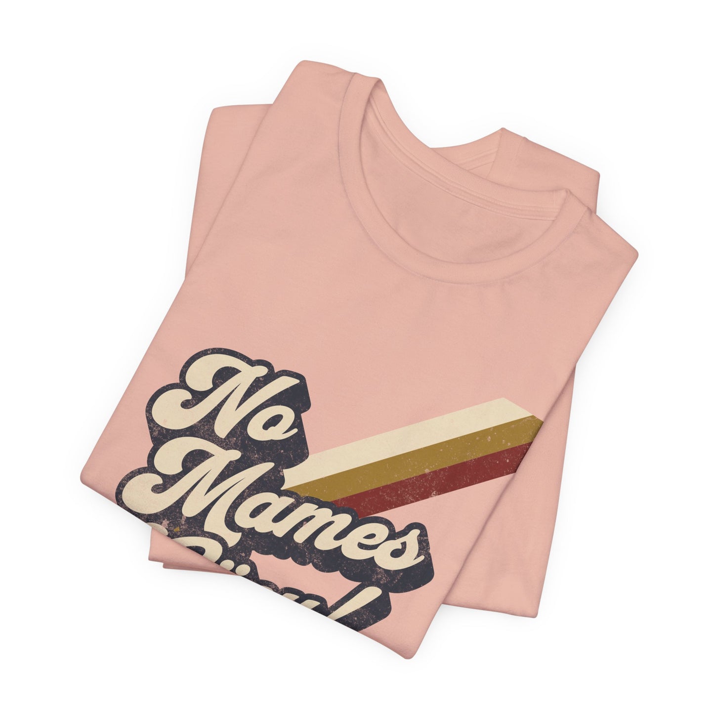 No Mames Güey Retro T-Shirt