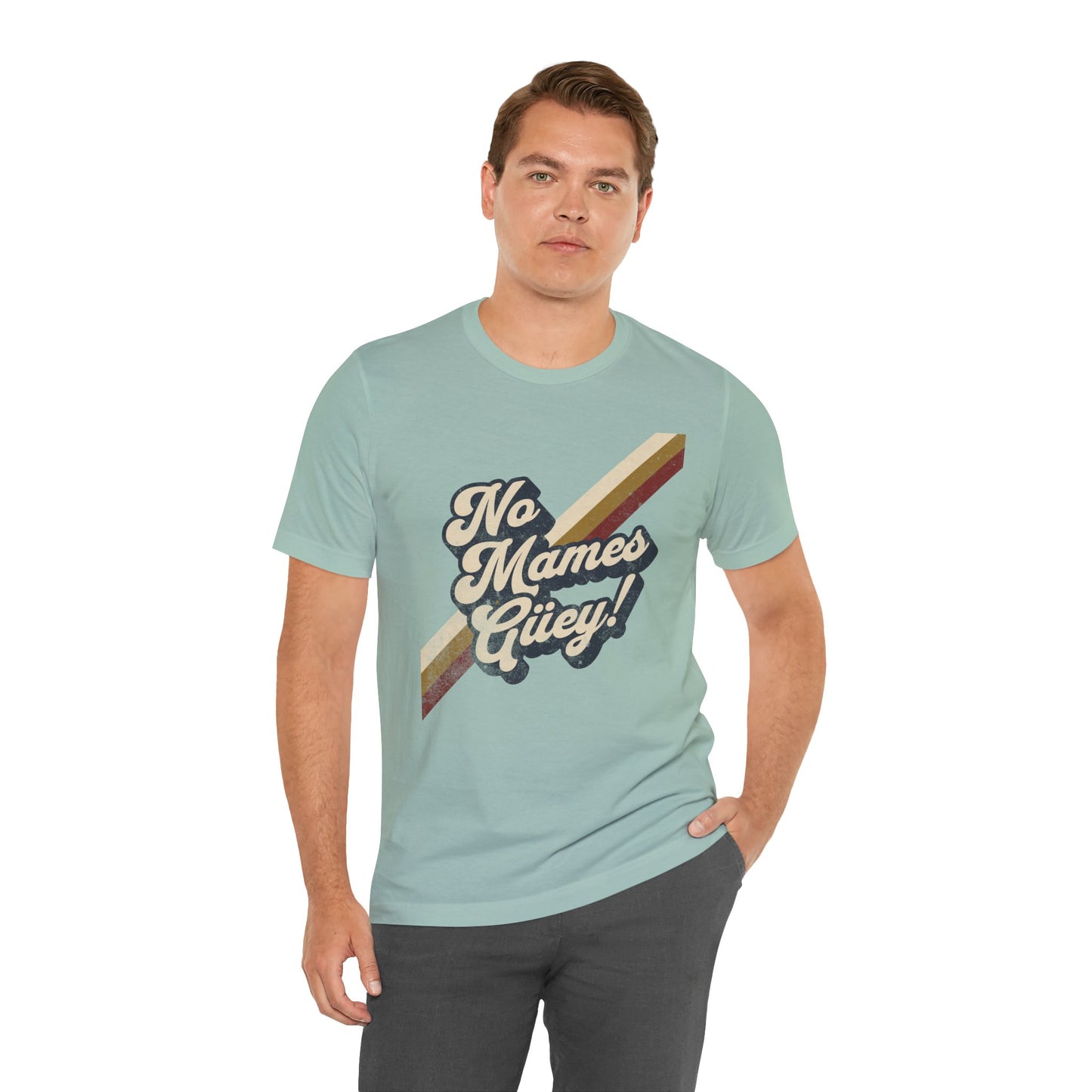 No Mames Güey Retro T-Shirt