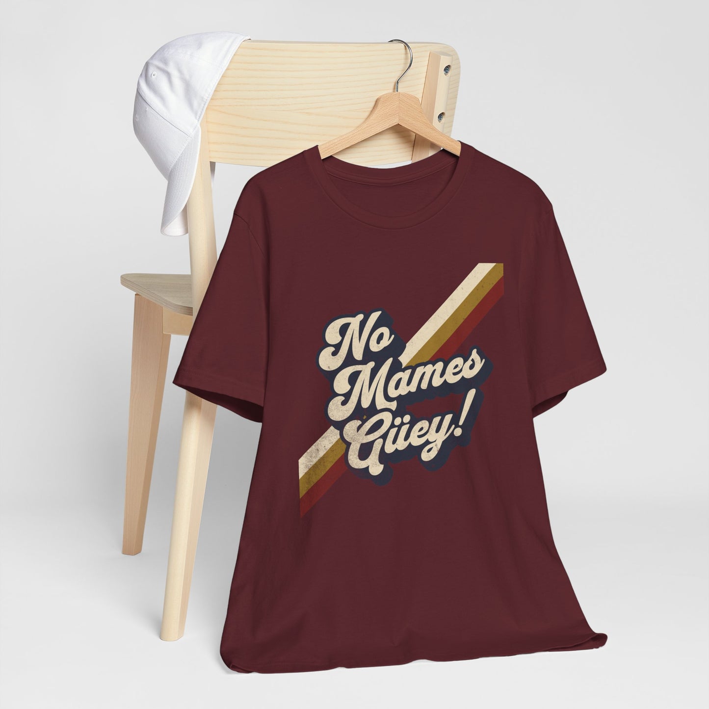 No Mames Güey Retro T-Shirt