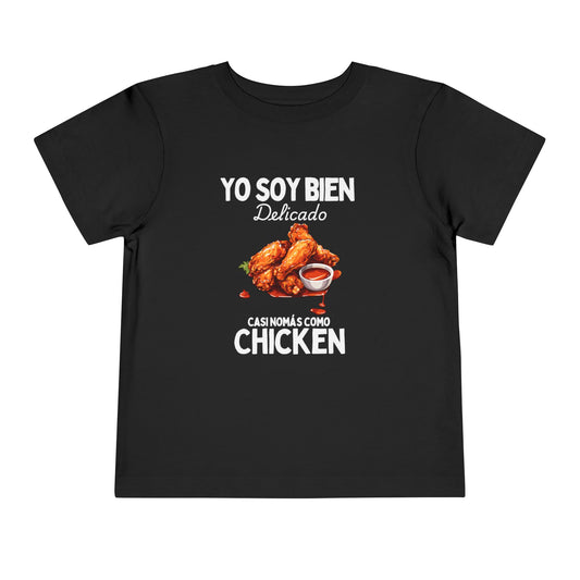 Nomás Como Chicken - Kids T-Shirt Sizes 2T-5T